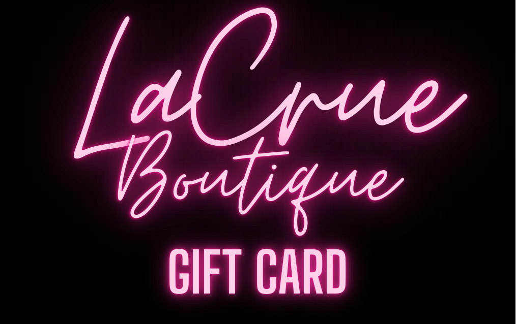 LaCrue Boutique e-Gift Card